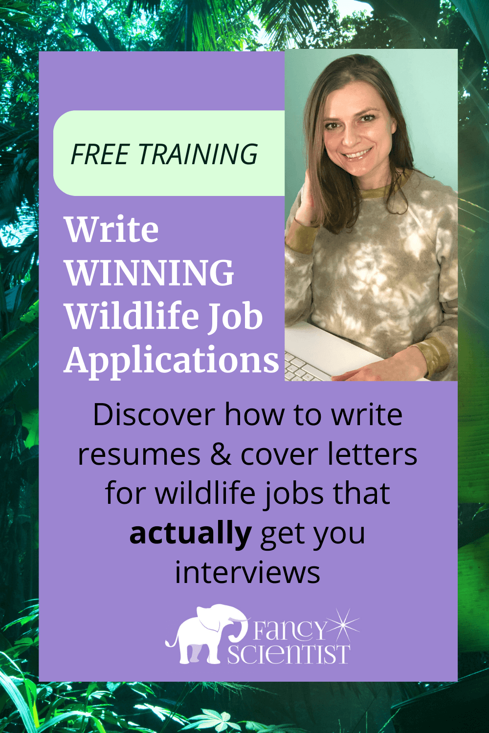 Write Winning Wildlife Job Applications