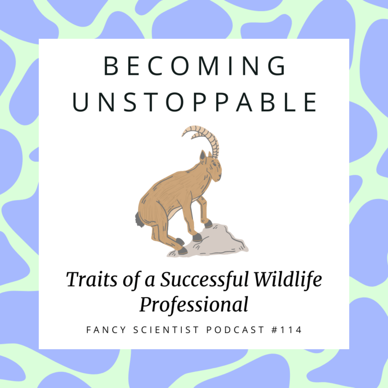 How to be an unstoppable wildlife professional