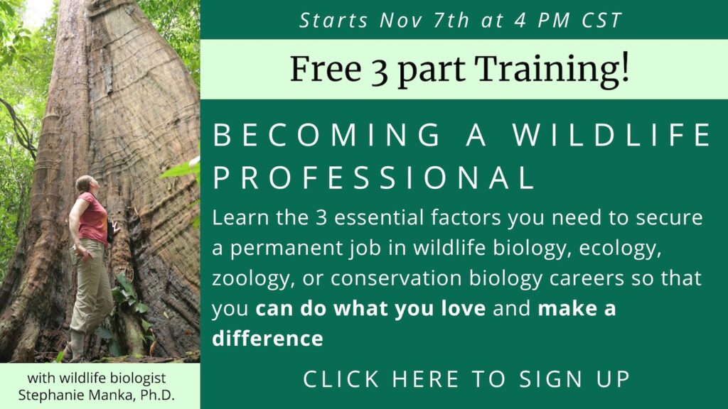 Becoming a Wildlife Professional 3 Part Training