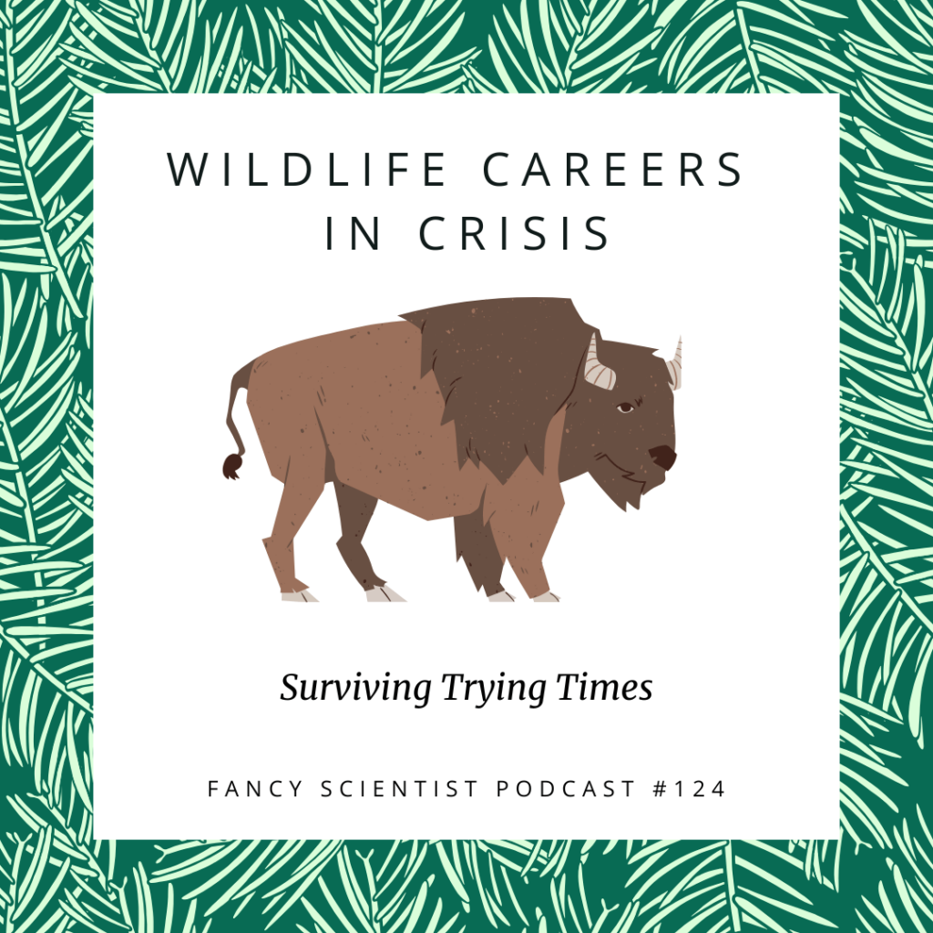 Wildlife Careers in Crisis