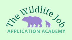 Wildlife Job Application Academy